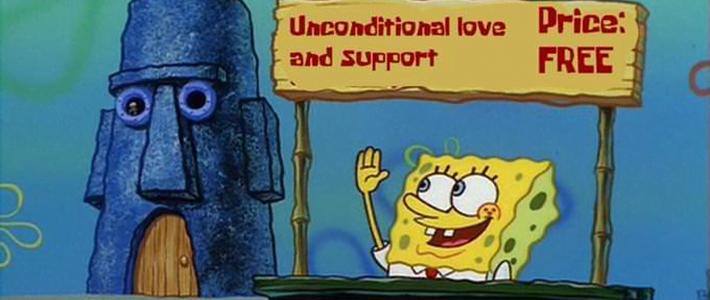 Unconditional love and support meme